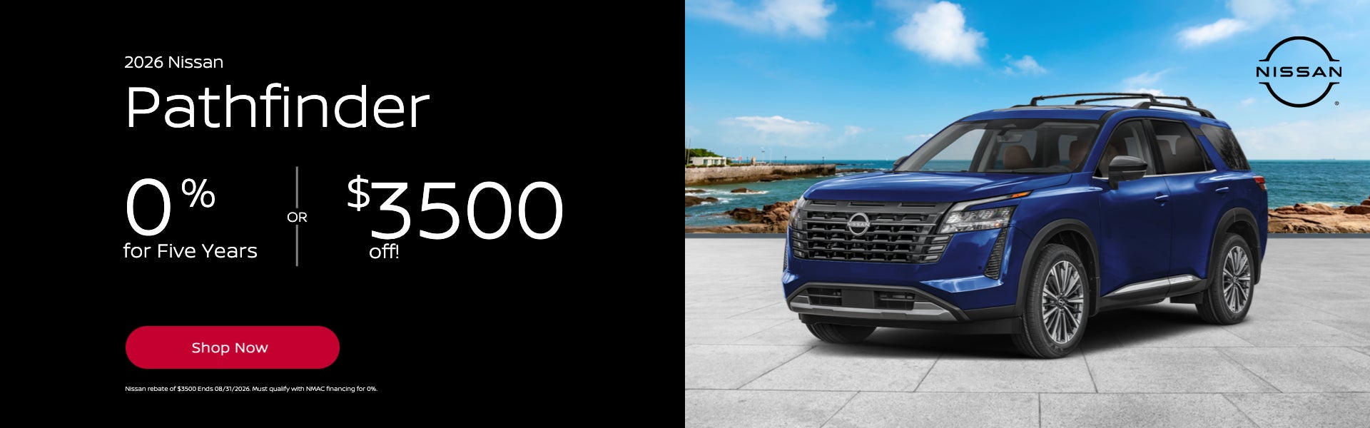 2026 Nissan Pathfinder 0% for 5 Years or up to $3500 off!